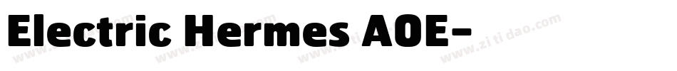 Electric Hermes AOE字体转换
